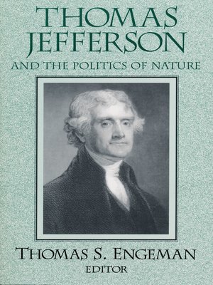 cover image of Thomas Jefferson and the Politics of Nature